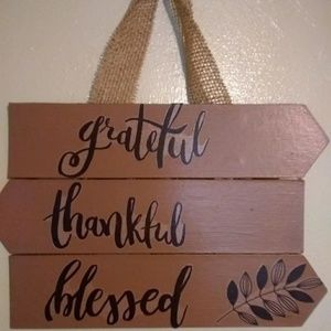 Thankful, grateful, blessed sign